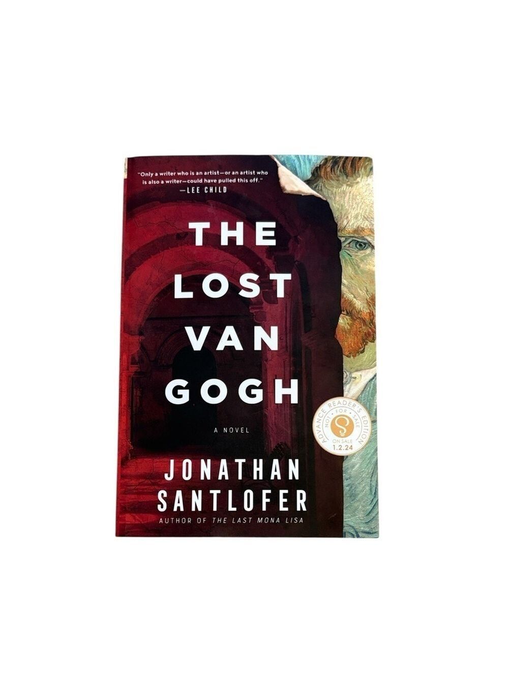 The Lost Van Gogh Novel by Jonathan Santlofer Advanced Reader’s Edition Thriller